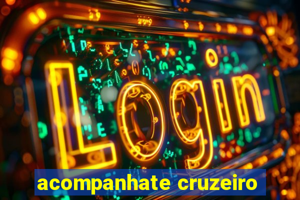 acompanhate cruzeiro