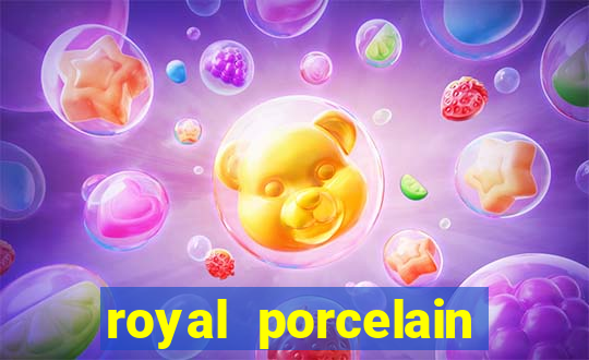 royal porcelain kingdom of thailand chelsea