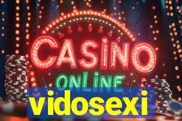 vidosexi