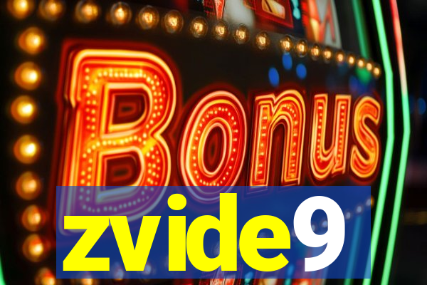 zvide9
