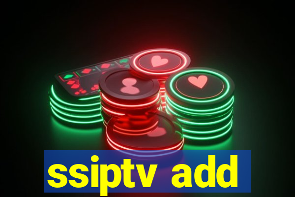 ssiptv add