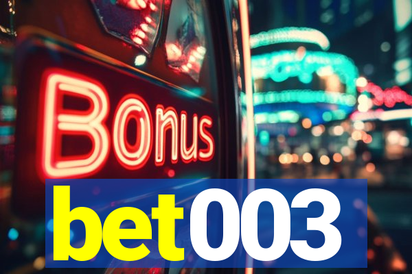 bet003