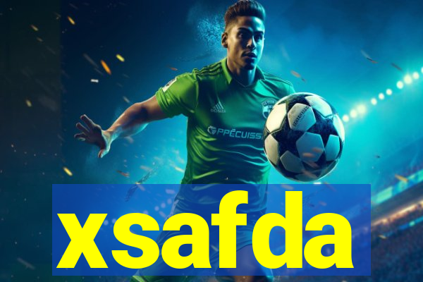 xsafda