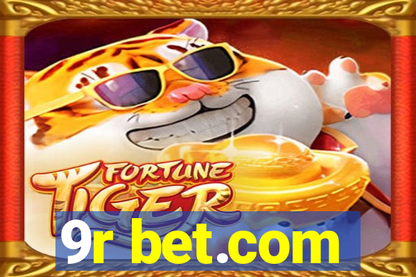 9r bet.com