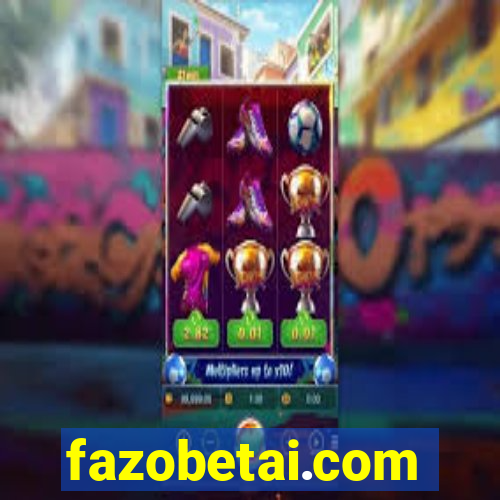 fazobetai.com