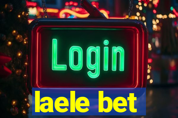 laele bet