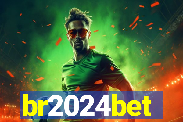br2024bet