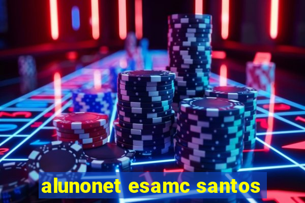 alunonet esamc santos
