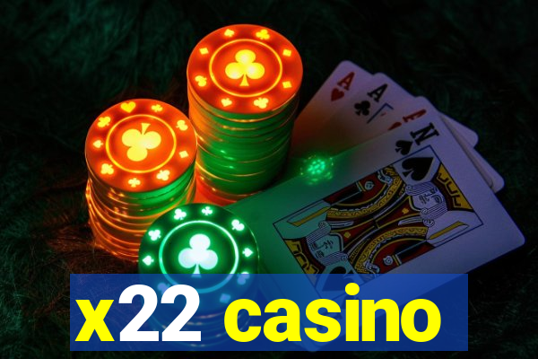 x22 casino