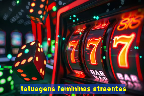 tatuagens femininas atraentes