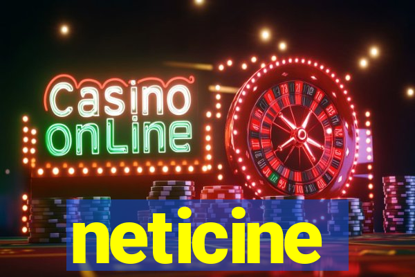 neticine