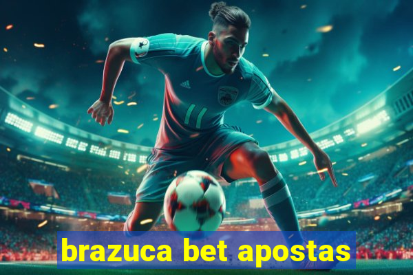 brazuca bet apostas