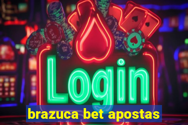 brazuca bet apostas