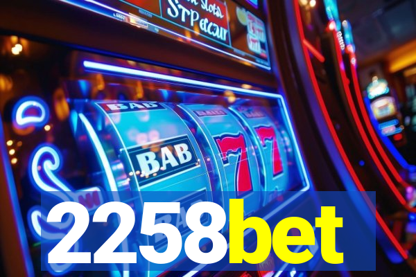 2258bet