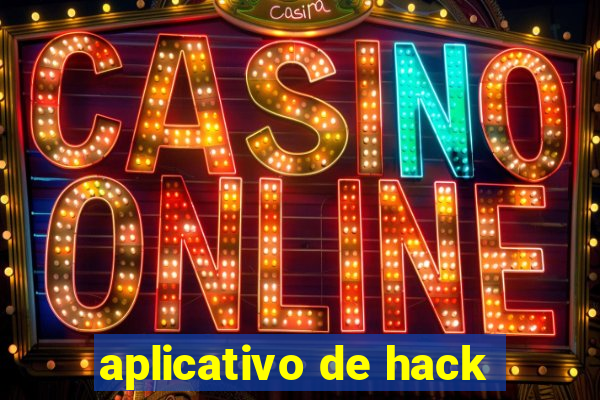 aplicativo de hack