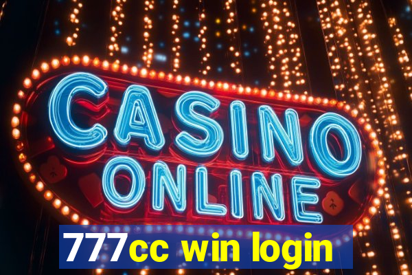 777cc win login