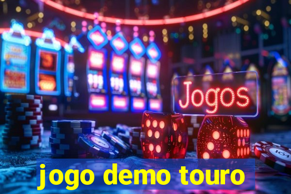 jogo demo touro