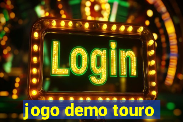jogo demo touro