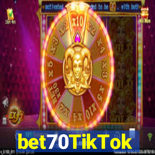 bet70TikTok