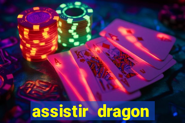 assistir dragon ball super dublado hd