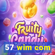 57 wim com