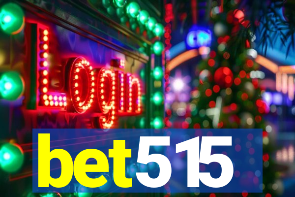 bet515