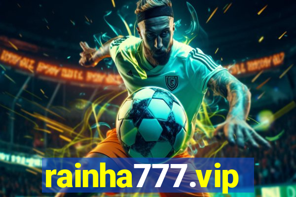 rainha777.vip