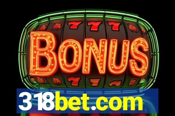 318bet.com