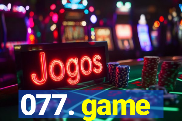 077. game