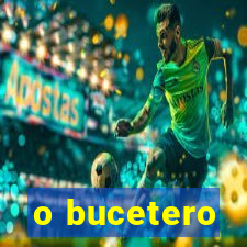 o bucetero