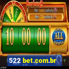 522 bet.com.br