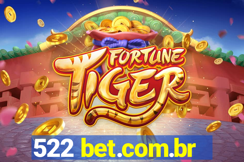 522 bet.com.br