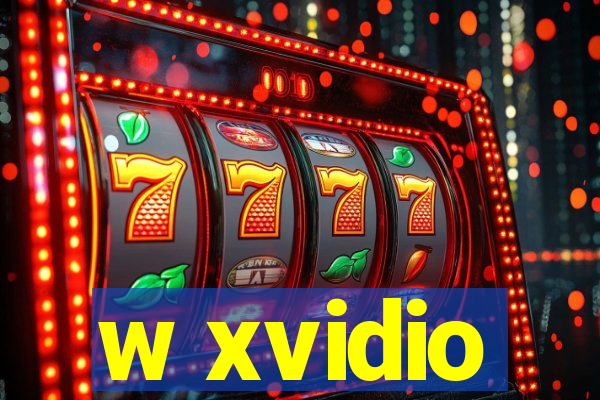 w xvidio