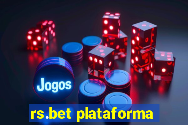 rs.bet plataforma