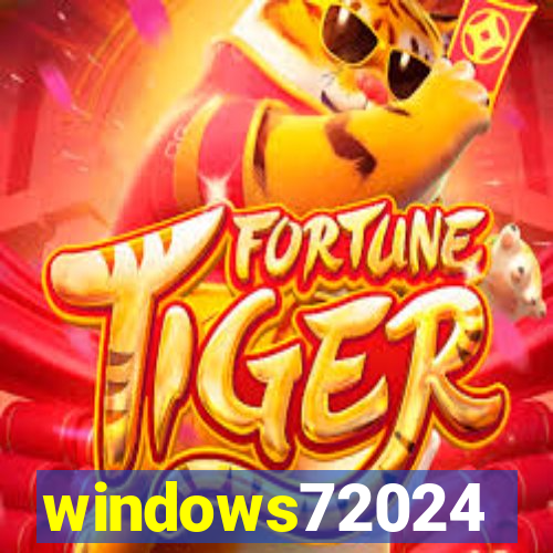 windows72024