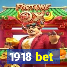 1918 bet