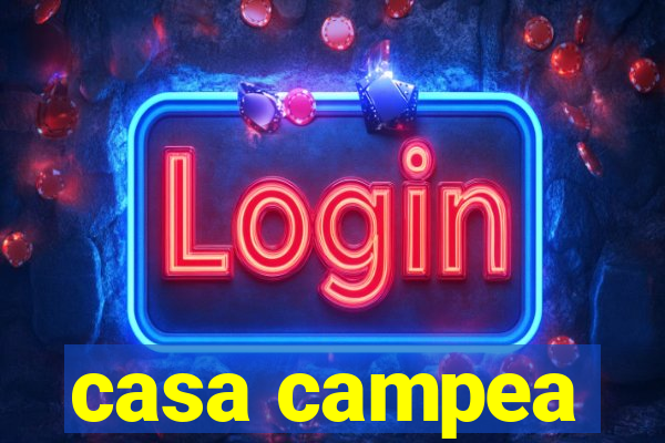 casa campea