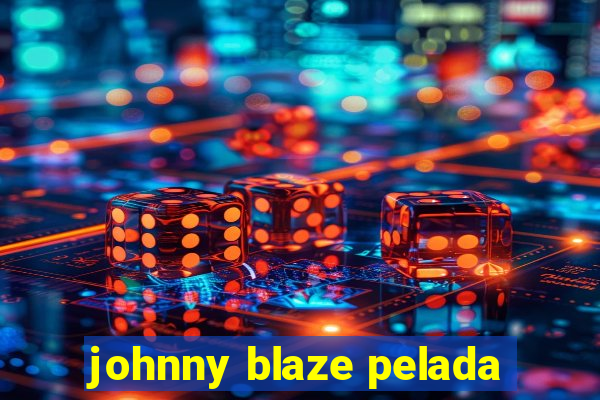 johnny blaze pelada