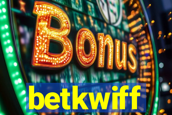 betkwiff