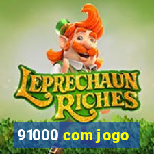 91000 com jogo