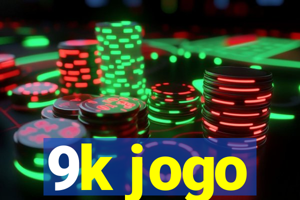 9k jogo