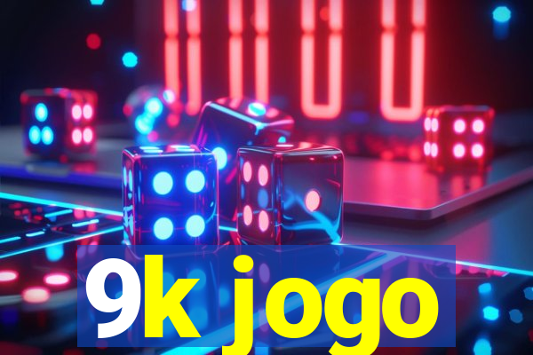 9k jogo