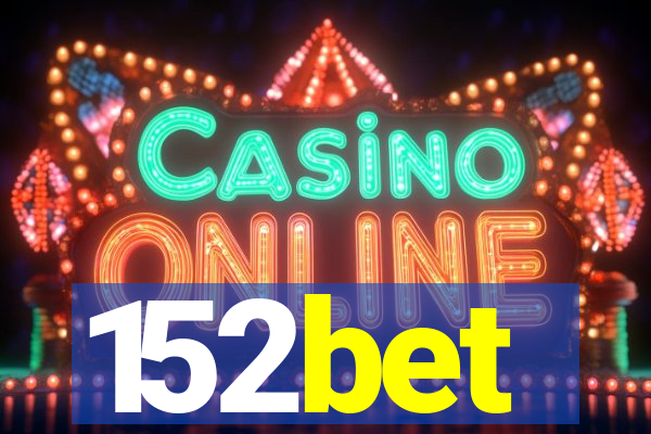 152bet