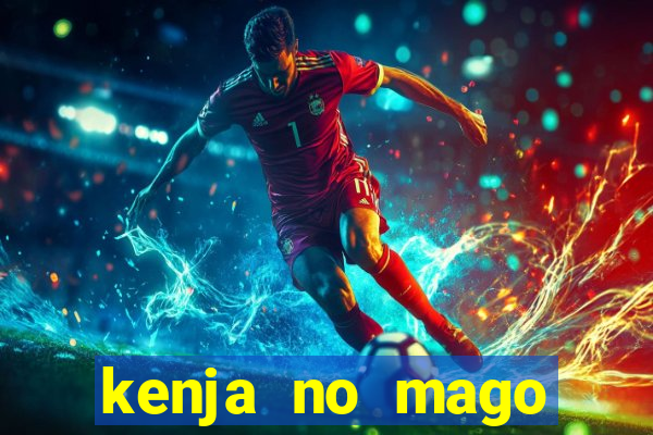 kenja no mago dublado 1 temporada