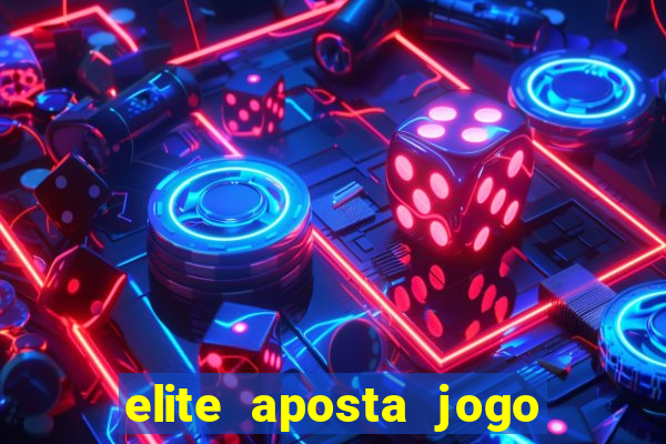 elite aposta jogo do bicho