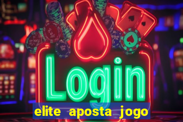 elite aposta jogo do bicho