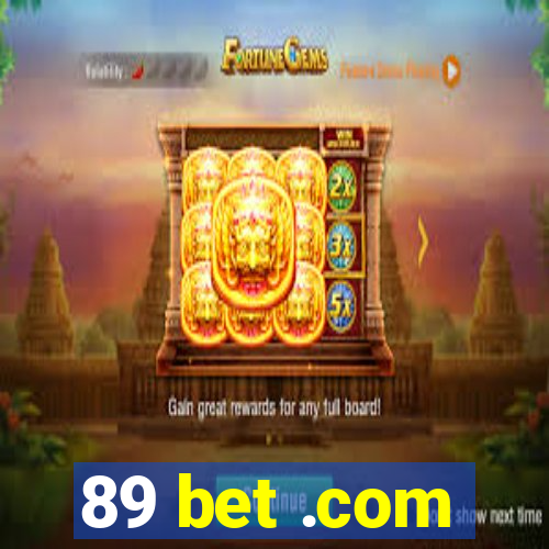 89 bet .com