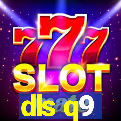 dls q9