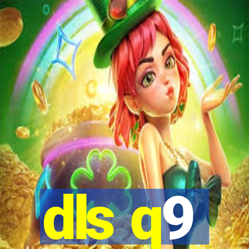 dls q9