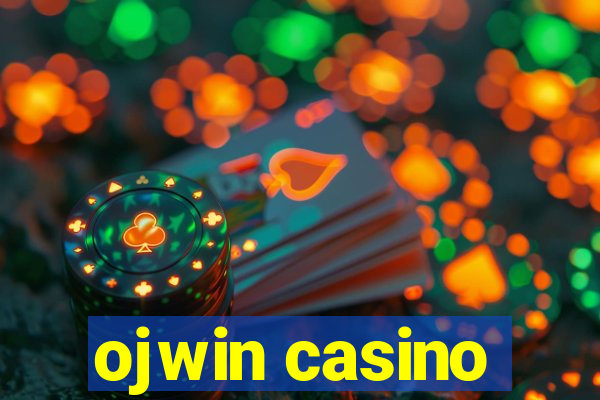 ojwin casino
